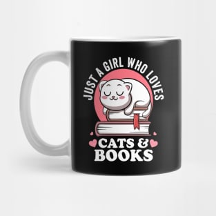 Just a Girl Who Loves Cats And Books Avid Reader Bookworm Mug